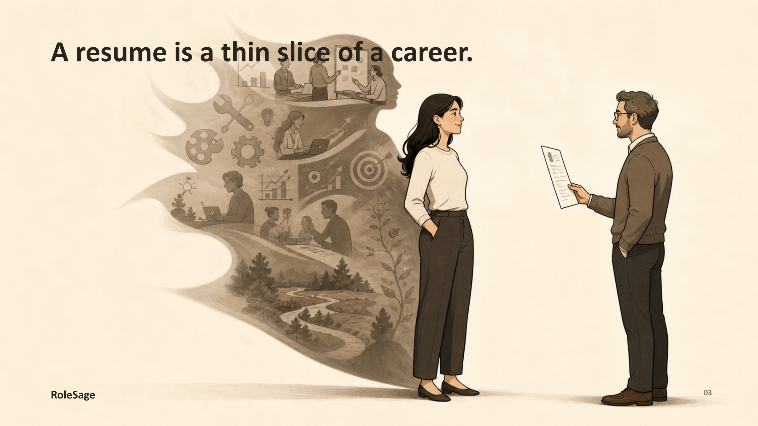 A candidate's career expands behind her into years of activities, experience, learning, collaboration and growth, while a hiring manager holds a single-page resume.